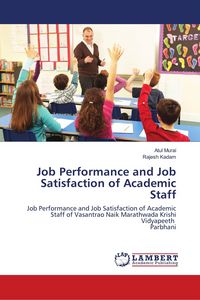 Produktbild: Job Performance and Job Satisfaction of Academic Staff