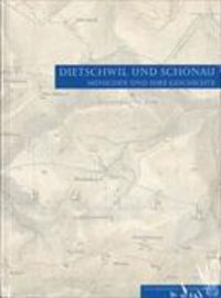 Produktbild: Dietschwil und Sch&ouml;nau