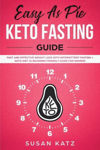 Produktbild: Easy as Pie Keto Fasting Guide
