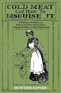Produktbild: Davies, H: Cold Meat and How to Disguise it
