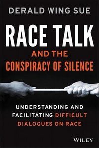 Produktbild: Race Talk and the Conspiracy of Silence