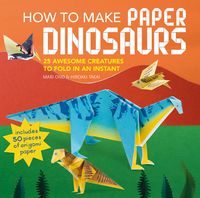 Produktbild: Ono, M: How to Make Paper Dinosaurs