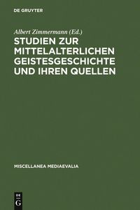 Produktbild: Studien zur mittelalterlichen Geistesgeschichte und ihren Quellen