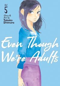 Produktbild: Even Though We're Adults Vol. 5