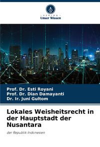 Produktbild: Lokales Weisheitsrecht in der Hauptstadt der Nusantara