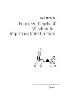 Produktbild: Fourteen Pearls of Wisdom for Improvisational Actors