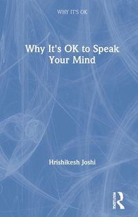 Produktbild: Why It's OK to Speak Your Mind