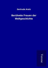 Produktbild: Ber&uuml;hmte Frauen der Weltgeschichte