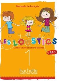 Produktbild: Denisot, H: Loustics 1 : Livre de l'eleve + cahier d'activit