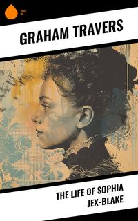 Produktbild: The Life of Sophia Jex-Blake