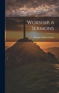 Produktbild: Worship, 6 Sermons
