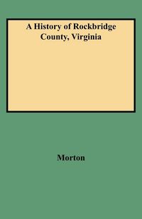 Produktbild: History of Rockbridge County, Virginia