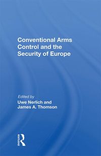Produktbild: Conventional Arms Control and the Security of Europe
