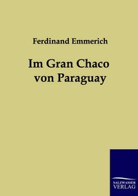 Produktbild: Im Gran Chaco von Paraguay