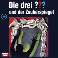 Produktbild: Folge 16: Die drei ??? und der Zauberspiegel