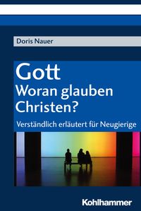 Produktbild: Gott - woran glauben Christen?