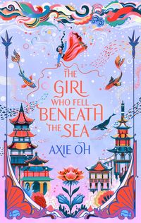 Produktbild: The Girl Who Fell Beneath the Sea