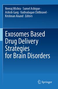 Produktbild: Exosomes Based Drug Delivery Strategies for Brain Disorders