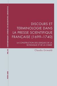Produktbild: Discours et terminologie dans la presse scientifique fran&ccedil;aise (1699&ndash;1740)