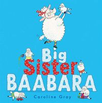 Produktbild: Gray, C: Big Sister Baabara
