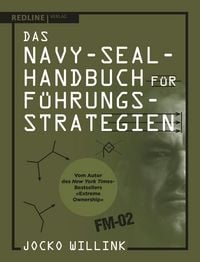 Produktbild: Das Navy-Seal-Handbuch f&uuml;r F&uuml;hrungsstrategien