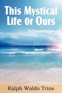 Produktbild: This Mystical Life of Ours