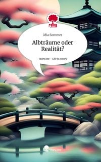 Produktbild: Albtr&auml;ume oder Realit&auml;t?. Life is a Story - story.one