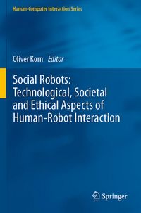 Produktbild: Social Robots: Technological, Societal and Ethical Aspects of Human-Robot Interaction
