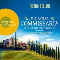 Produktbild: Signora Commissaria und die dunklen Geister - Ein Toskana-Krimi
