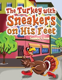 Produktbild: Turkey with Sneakers on His Feet