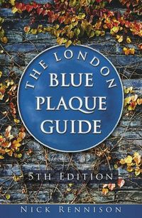 Produktbild: The London Blue Plaque Guide