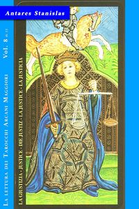 Produktbild: La Giustizia - Vol. 8 di 22 (La lettura dei Tarocchi Arcani maggiori, #8)