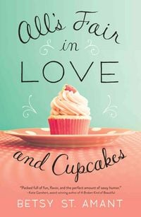 Produktbild: Alls Fair in Love & Cupcakes