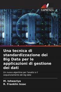 Produktbild: Una tecnica di standardizzazione dei Big Data per le applicazioni di gestione dei dati