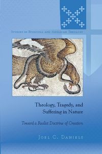 Produktbild: Theology, Tragedy, and Suffering in Nature