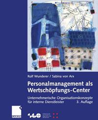 Produktbild: Personalmanagement als Wertsch&ouml;pfungs-Center