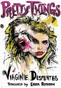 Bild vom Artikel Pretty Things vom Autor Virginie Despentes