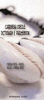 Produktbild: Caribbean Creole-English/English-Caribbean Creole Dictionary & Phrasebook: