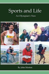 Produktbild: Sports and Life, An Olympian's View