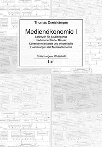 Produktbild: Dreisk&auml;mper, T: Medien&ouml;konomie 1