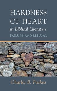 Produktbild: Hardness of Heart in Biblical Literature