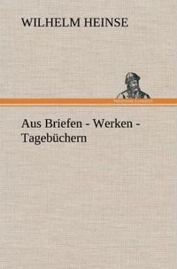 Produktbild: Aus Briefen - Werken - Tageb&uuml;chern