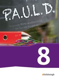Produktbild: P.A.U.L. D. - Pers&ouml;nliches Arbeits- und Lesebuch Deutsch - F&uuml;r Gymnasien und Gesamtschulen - Bisherige Ausgabe
