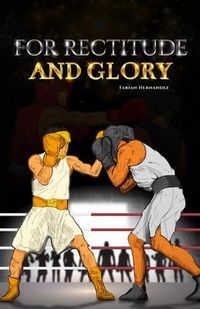 Produktbild: For Rectitude and Glory