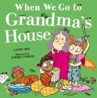 Produktbild: When We Go to Grandma's House