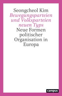 Produktbild: Bewegungsparteien und Volksparteien neuen Typs