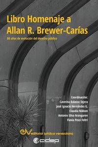 Produktbild: LIBRO HOMENAJE A ALLAN R. BREWER-CAR&Iacute;AS. 80 a&ntilde;os en la evoluci&oacute;n del derecho p&uacute;blico