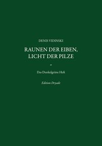 Produktbild: Raunen der Eiben, Licht der Pilze