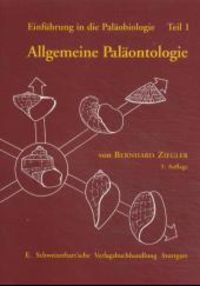 Bild vom Artikel Einführung in die Paläobiologie, Teil 1 vom Autor Bernhard Ziegler