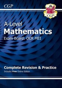 Produktbild: A-Level Maths OCR MEI Complete Revision & Practice (with Online Edition)